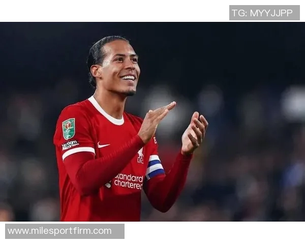 范戴克深刻反思球队表现呼吁每位球员重拾信心与责任感 范戴克深刻反思球队表现呼吁每位球员重拾信心与责任感