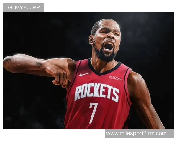 杜兰特与火箭续约前景分析及合同金额预测 杜兰特与火箭续约前景分析及合同金额预测