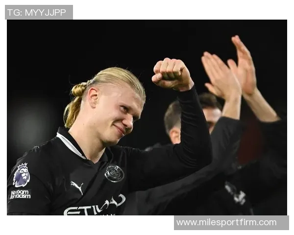 哈兰德在曼城进球数飙升至147球福登紧随其后以65球位列第二 哈兰德在曼城进球数飙升至147球福登紧随其后以65球位列第二