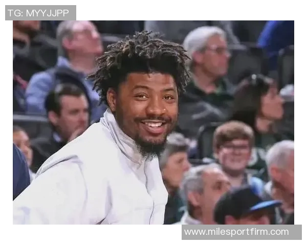 斯玛特逐渐恢复状态身体无恙全力为球队注入活力与激情